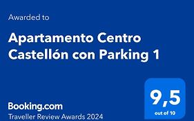 Apartamento Centro Castellón con Parking